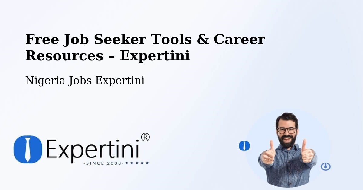 Free Job Seeker Tools & Career Resources – Deba - Deba, Nigeria Jobs Expertini
