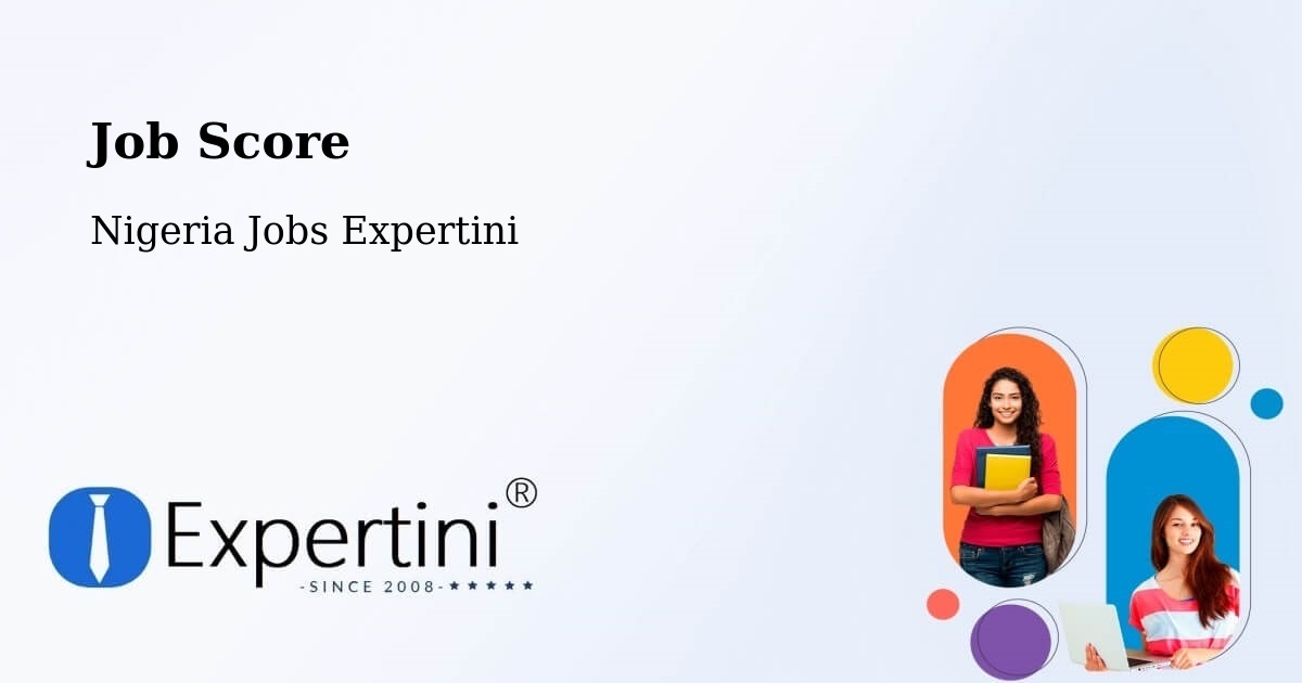 Job Score & Job Description Score Tool – Deba - Nigeria Jobs Expertini